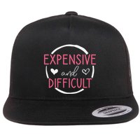 Funny Saying Expensive and Difficult Cute Heart Flat Bill Trucker Hat