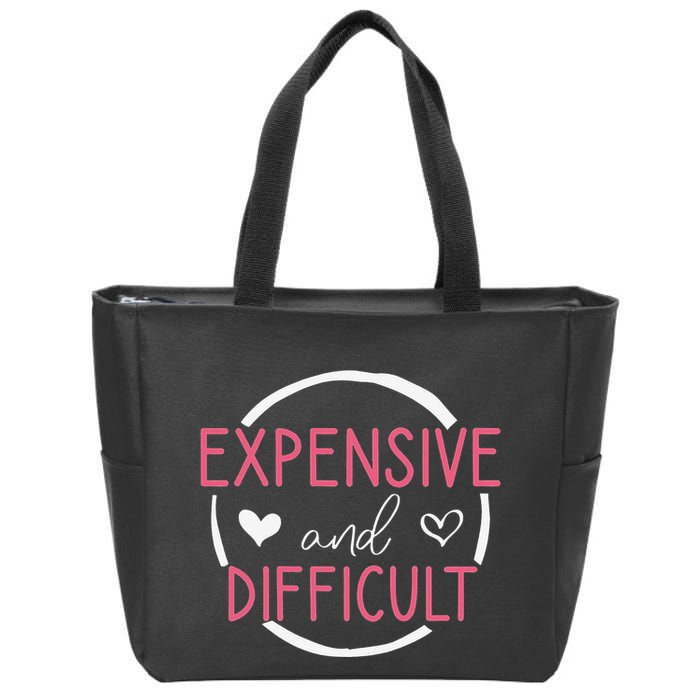Funny Saying Expensive and Difficult Cute Heart Zip Tote Bag
