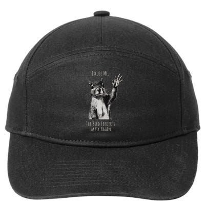 Funny Squirrel Excuse Me, Bird Feeder's Empty Again 7-Panel Snapback Hat