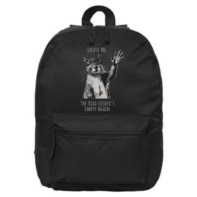 Funny Squirrel Excuse Me, Bird Feeder's Empty Again 16 in Basic Backpack