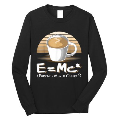 Funny Science, E=MC2 Coffee Energy Milk Coffee Formula Long Sleeve Shirt