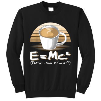 Funny Science, E=MC2 Coffee Energy Milk Coffee Formula Sweatshirt