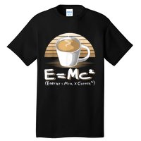 Funny Science, E=MC2 Coffee Energy Milk Coffee Formula Tall T-Shirt