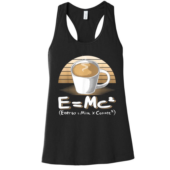 Funny Science, E=MC2 Coffee Energy Milk Coffee Formula Women's Racerback Tank