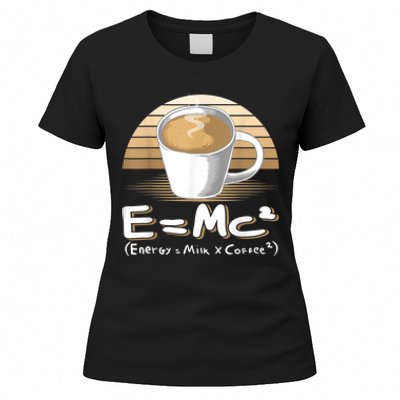 Funny Science, E=MC2 Coffee Energy Milk Coffee Formula Women's T-Shirt