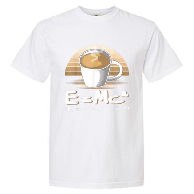 Funny Science, E=MC2 Coffee Energy Milk Coffee Formula Garment-Dyed Heavyweight T-Shirt