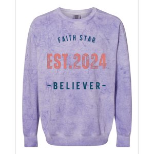 Faith Star Est.2024 Believer Colorblast Crewneck Sweatshirt