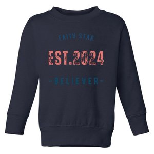 Faith Star Est.2024 Believer Toddler Sweatshirt