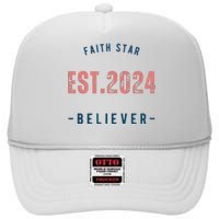 Faith Star Est.2024 Believer High Crown Mesh Back Trucker Hat