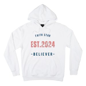 Faith Star Est.2024 Believer Hoodie