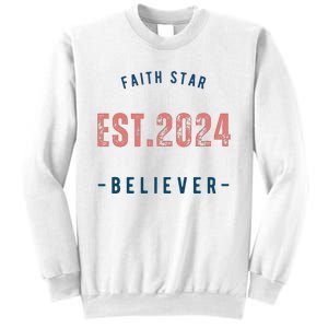 Faith Star Est.2024 Believer Sweatshirt