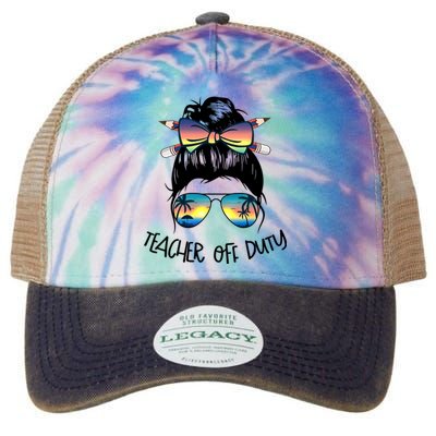 Funny Summer End Of School Year Teacher Off Duty  Legacy Tie Dye Trucker Hat