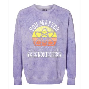 Funny Science Experiement Biology Scientist Chemistry Colorblast Crewneck Sweatshirt