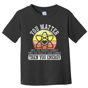 Funny Science Experiement Biology Scientist Chemistry Toddler T-Shirt