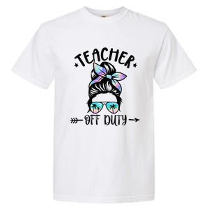 Funny Summer End Of School Year Teacher Off Duty Garment-Dyed Heavyweight T-Shirt