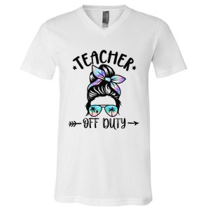 Funny Summer End Of School Year Teacher Off Duty V-Neck T-Shirt