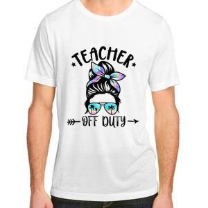 Funny Summer End Of School Year Teacher Off Duty Adult ChromaSoft Performance T-Shirt