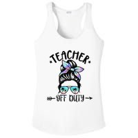 Funny Summer End Of School Year Teacher Off Duty Ladies PosiCharge Competitor Racerback Tank