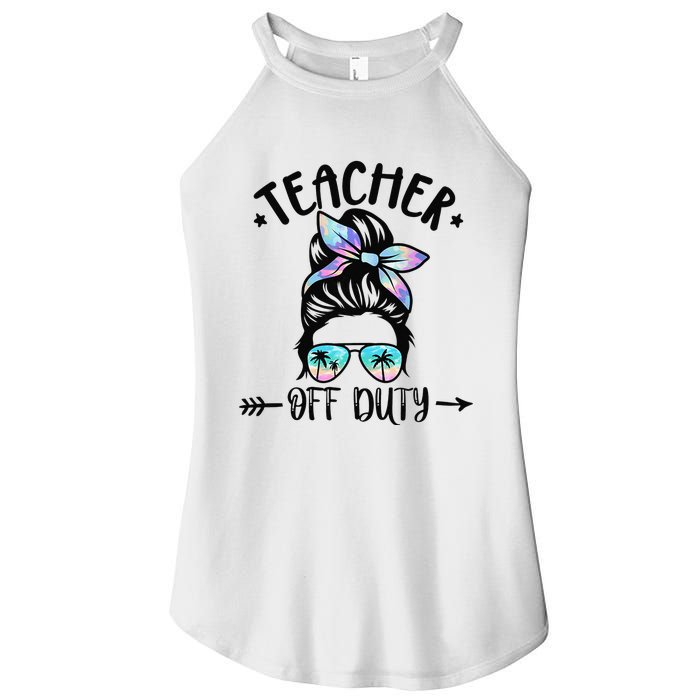 Funny Summer End Of School Year Teacher Off Duty Women's Perfect Tri Rocker Tank