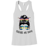 Funny Summer End Of School Year Teacher Off Duty Women's Racerback Tank