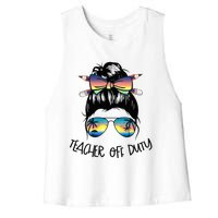 Funny Summer End Of School Year Teacher Off Duty Women's Racerback Cropped Tank