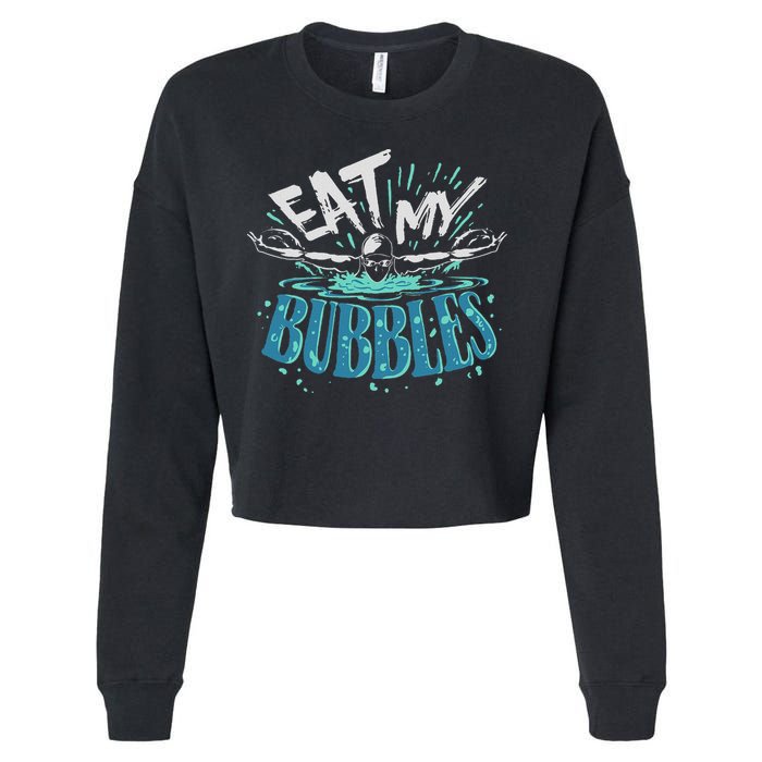 Funny Swimming Float Eat My Bubbles Cropped Pullover Crew