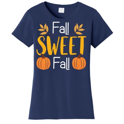 Fall Sweet Fall Women's T-Shirt