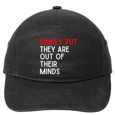 Funny Saying 7-Panel Snapback Hat