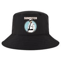 Funny Sumbitch 70's Movie Quote Cool Comfort Performance Bucket Hat