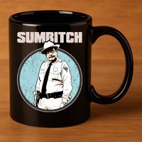 Funny Sumbitch 70's Movie Quote 11oz C Handle Ceramic Mug