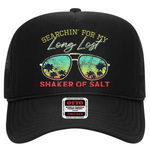 Funny Searching For My Long Lost Shaker Of Salt Shaker High Crown Mesh Back Trucker Hat