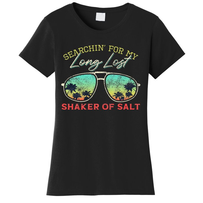 Funny Searching For My Long Lost Shaker Of Salt Shaker Women's T-Shirt