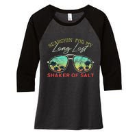 Funny Searching For My Long Lost Shaker Of Salt Shaker Women's Tri-Blend 3/4-Sleeve Raglan Shirt