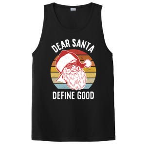 Funny Santa Funny Gift Dear Santa Define Good Gift PosiCharge Competitor Tank