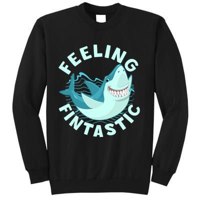 Funny Shark Feeling Fintastic Shark Week Fan Sweatshirt