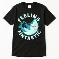 Funny Shark Feeling Fintastic Shark Week Fan Tall T-Shirt