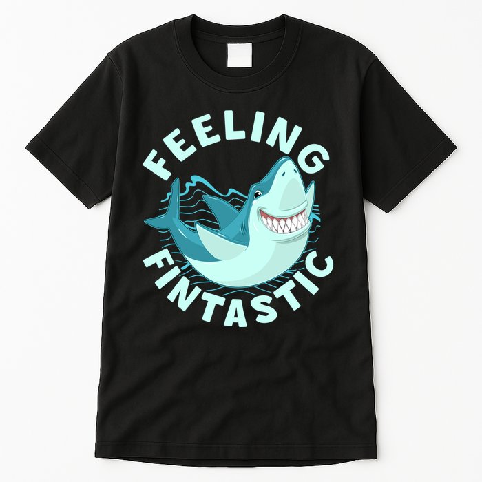 Funny Shark Feeling Fintastic Shark Week Fan Tall T-Shirt