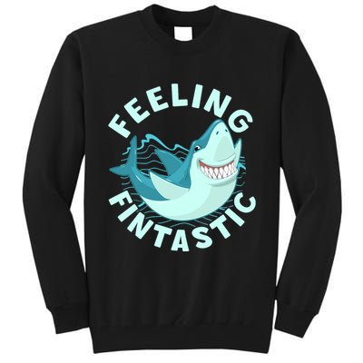 Funny Shark Feeling Fintastic Shark Week Fan Tall Sweatshirt