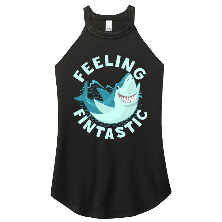 Funny Shark Feeling Fintastic Shark Week Fan Women's Perfect Tri Rocker Tank