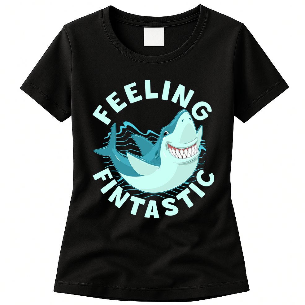 Funny Shark Feeling Fintastic Shark Week Fan Womens T-Shirt
