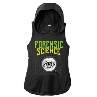 Forensic Science Forensics Forensic Scientist Criminology Ladies PosiCharge Tri-Blend Wicking Draft Hoodie Tank