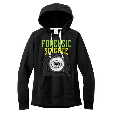 Forensic Science Forensics Forensic Scientist Criminology Women's Fleece Hoodie