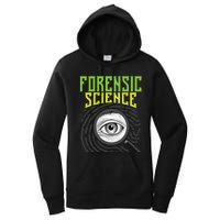 Forensic Science Forensics Forensic Scientist Criminology Women's Pullover Hoodie