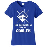 Funny Skiing Father Ski Dad Gift Women's T-Shirt