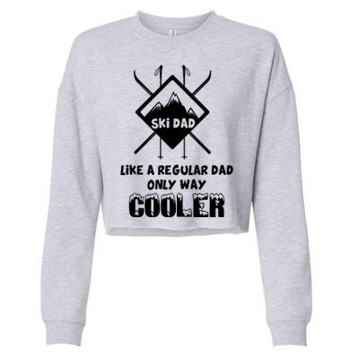 Funny Skiing Father Ski Dad Gift Cropped Pullover Crew