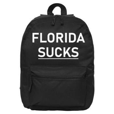 Florida Sucks 16 in Basic Backpack