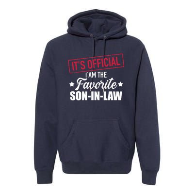 Favorite Soninlaw From Motherinlaw Or Fatherinlaw Premium Hoodie