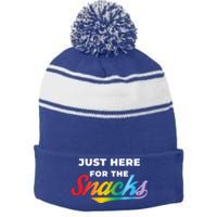 Funny Sarcastic Foodie Gift Just Here For The Snacks Gift Stripe Pom Pom Beanie