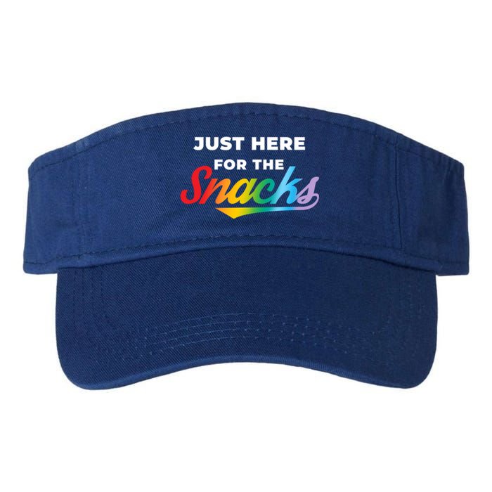 Funny Sarcastic Foodie Gift Just Here For The Snacks Gift Valucap Bio-Washed Visor