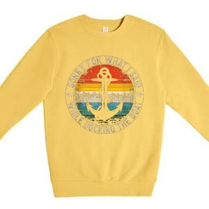 Funny Sorry For What I Said While Docking The Boat Premium Crewneck Sweatshirt